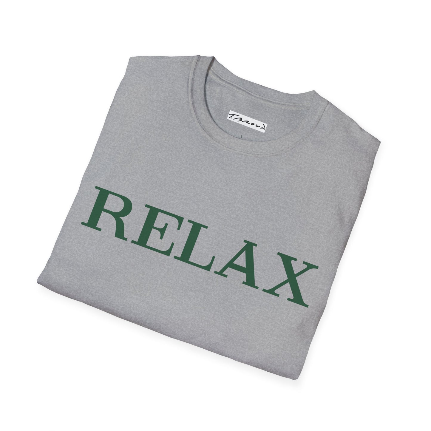 RELAX T-Shirt