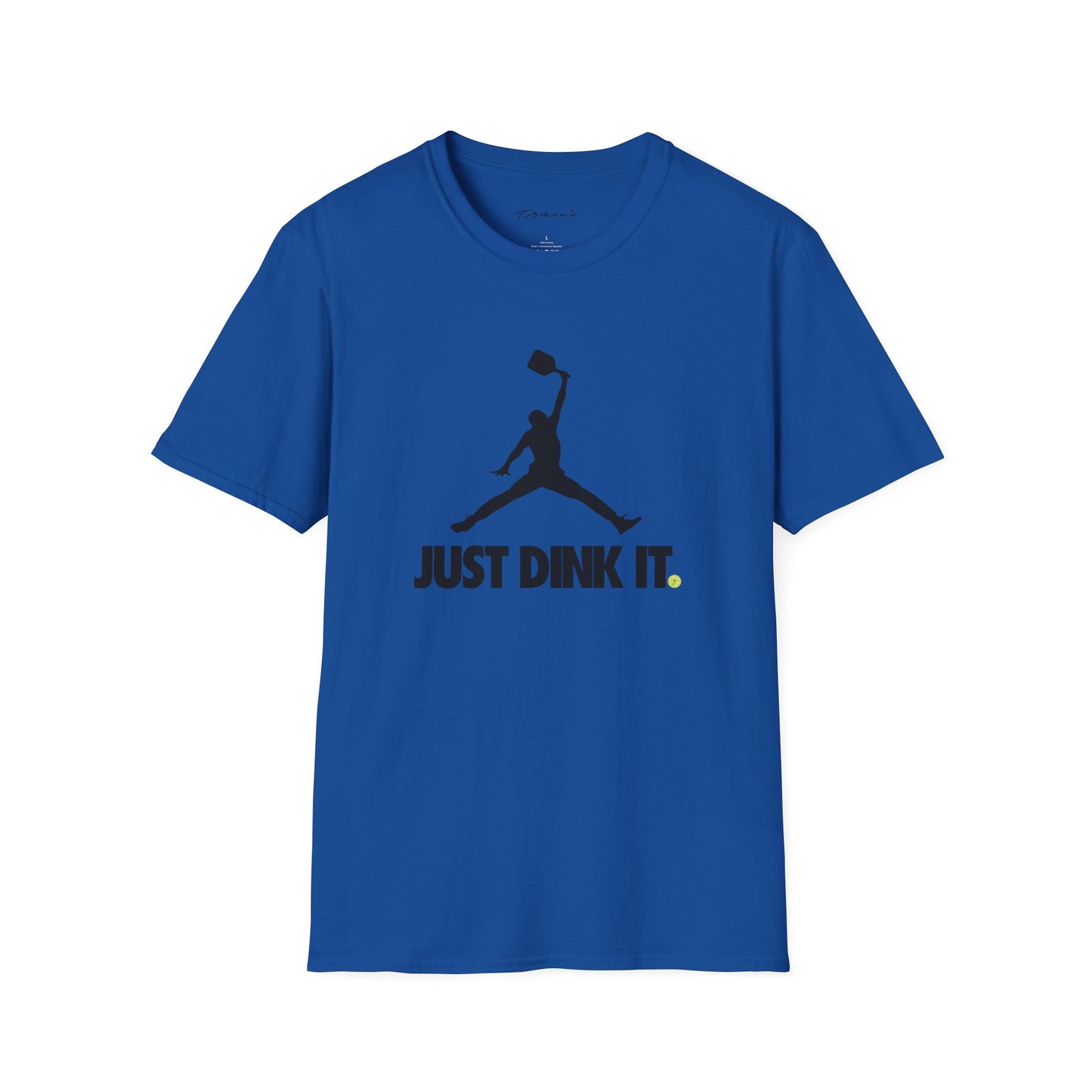 Just Dink It T-Shirt