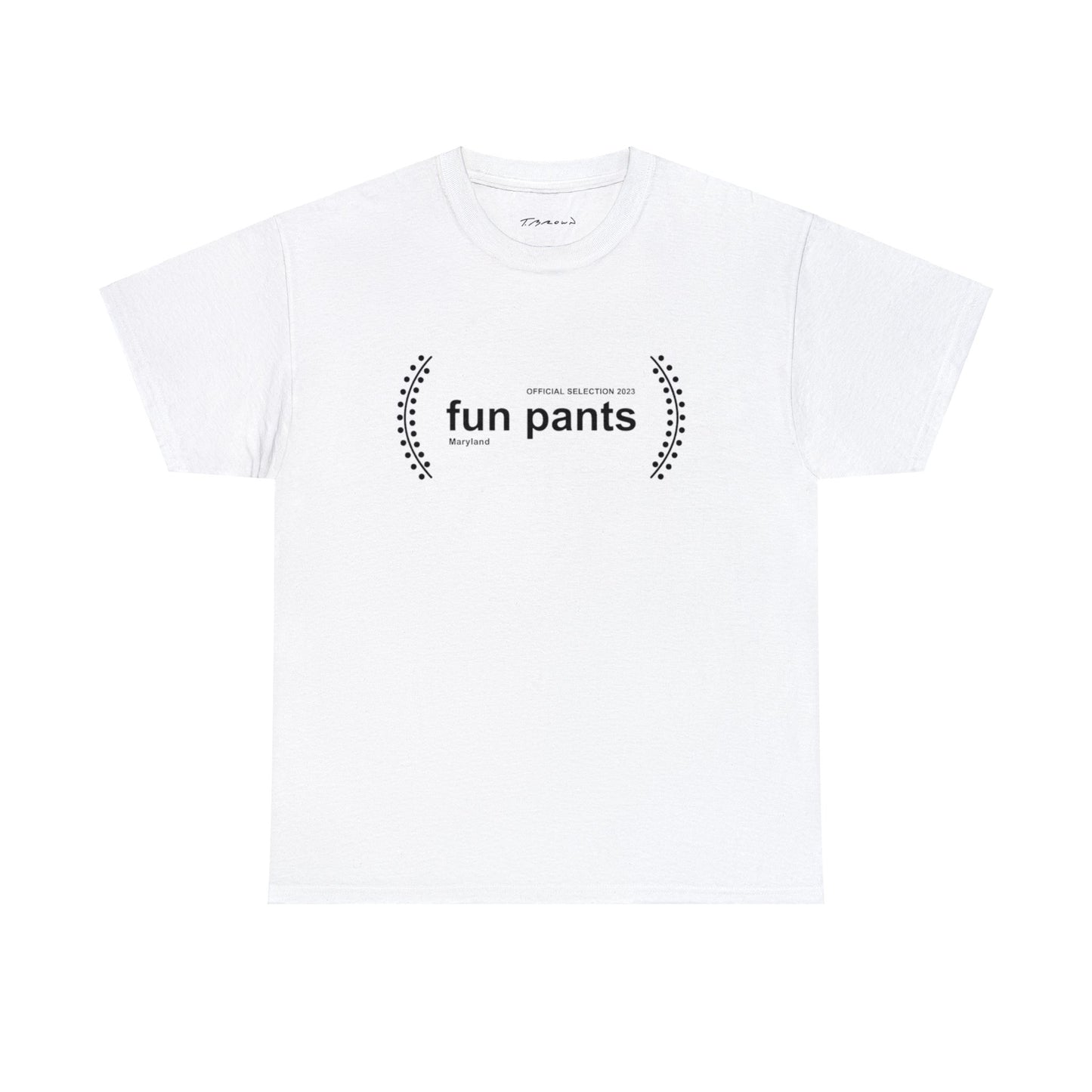 Fun pants T-Shirt