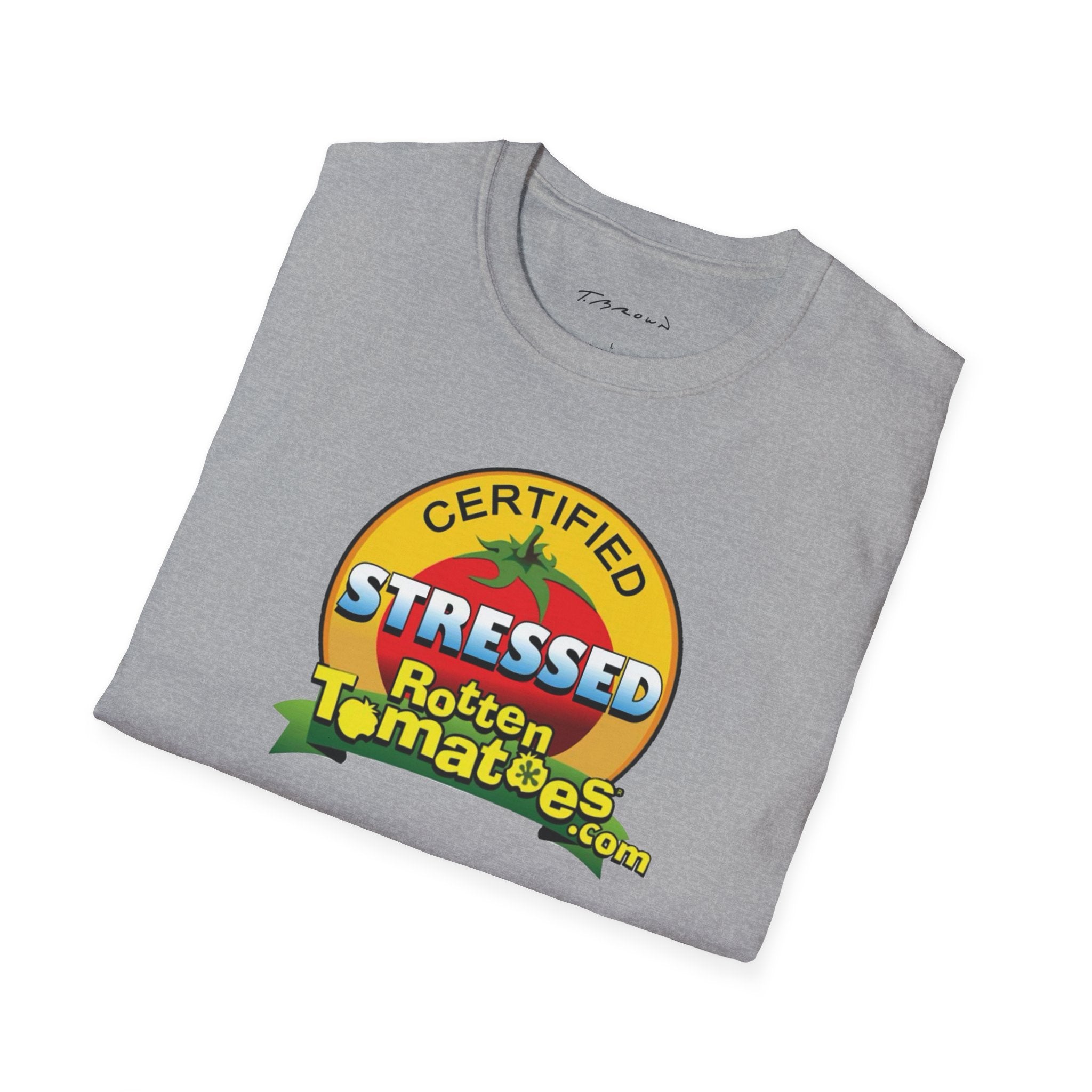 Certified Stressed T-Shirt
